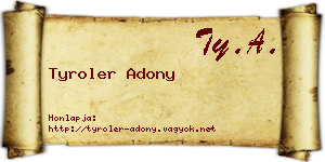 Tyroler Adony névjegykártya